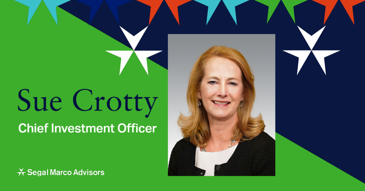 Segal Marco Advisors Appoints Sue Crotty as New Chief Investment Officer
